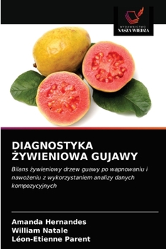 Paperback Diagnostyka Żywieniowa Gujawy [Polish] Book