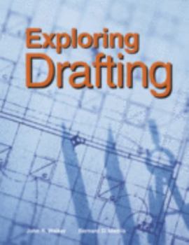 Hardcover Exploring Drafting: Fundamentals of Drafting Technology Book
