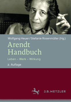 Hardcover Arendt-Handbuch: Leben - Werk - Wirkung [German] Book