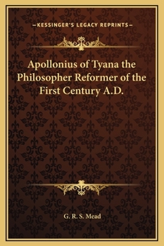 Hardcover Apollonius of Tyana the Philosopher Reformer of the First Century A.D. Book