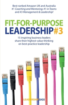 Paperback Fit For Purpose Leadership 3 Book