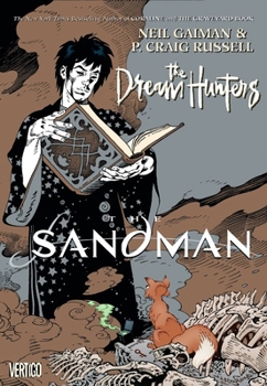 The Sandman: The Dream Hunters - Book  of the Sandman: The Dream Hunters