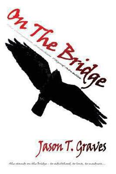 Paperback On the Bridge: The Complete Gretchen Thyrd Novella Book