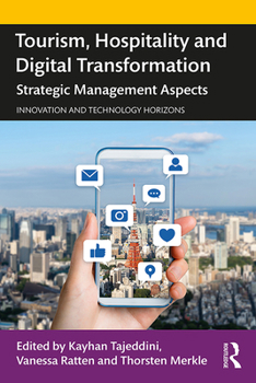 Paperback Tourism, Hospitality and Digital Transformation: Strategic Management Aspects Book