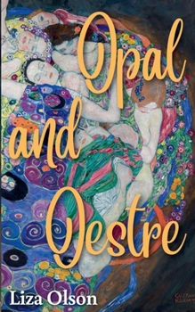 Paperback Opal and Oestre Book