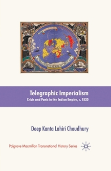 Paperback Telegraphic Imperialism: Crisis and Panic in the Indian Empire, C.1830-1920 Book