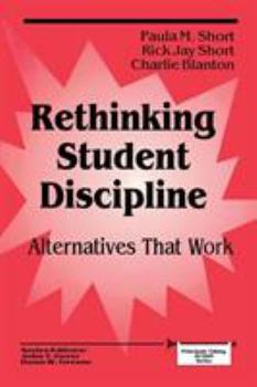 Paperback Rethinking Student Discipline: Alternatives That Work Book