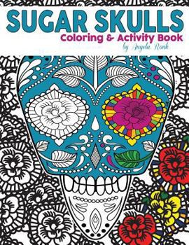 Paperback Sugar Skulls Coloring and Activity Book