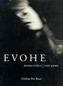 Paperback Evohe: Erotic Poems Book