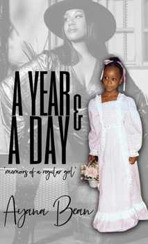 Hardcover A Year And A Day: Memoirs of A Regular Girl Book