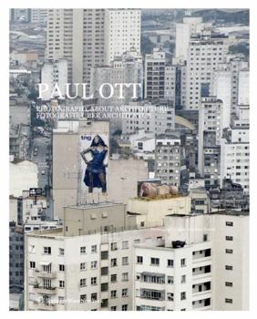 Hardcover Paul Ott: Photography about Architecture / Fotografie ?ber Architektur [German] Book