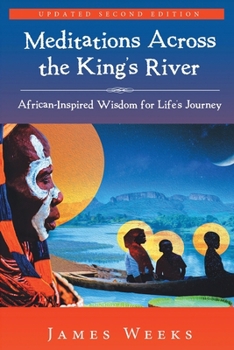 Paperback Meditations Across the King's River Book