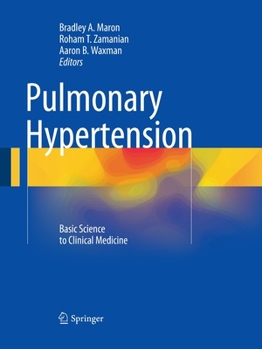 Paperback Pulmonary Hypertension: Basic Science to Clinical Medicine Book