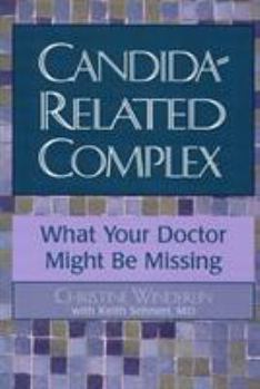 Paperback Candida-Related Complex: What Your Doctor Might Be Missing Book