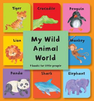 Unknown Binding My Wild Animal World Book