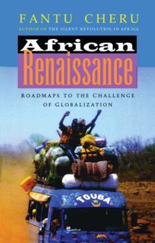 Paperback African Renaissance: Roadmaps to the Challenge of Globalization Book