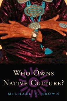 Hardcover Who Owns Native Culture? Book