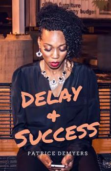 Paperback Delay & Success Book