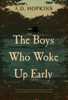 Hardcover The Boys Who Woke Up Early Book