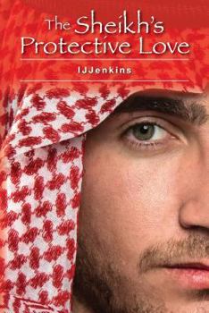 Paperback The Sheikh's Protective Love Book