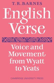 Paperback English Verse: Voice and Movement from Wyatt to Yeats Book