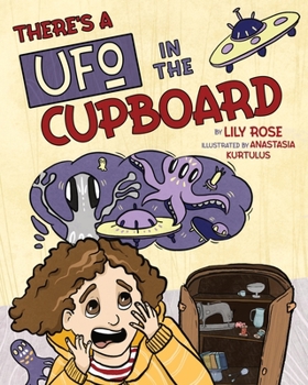 Paperback There's a UFO in the Cupboard Book