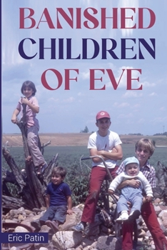 Paperback Banished Children of Eve Book