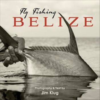 Hardcover Fly Fishing Belize Book