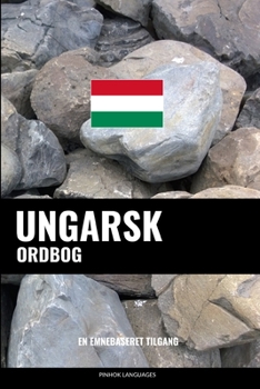 Paperback Ungarsk ordbog: En emnebaseret tilgang [Danish] Book