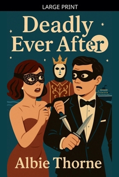 Paperback Deadly Ever After [Large Print] Book