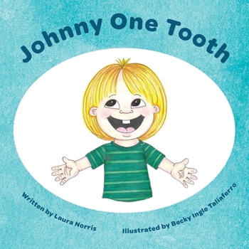 Paperback Johnny One Tooth Book