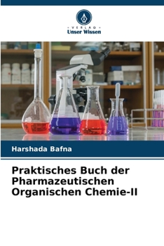 Paperback Praktisches Buch der Pharmazeutischen Organischen Chemie-II [German] Book