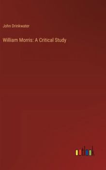 Hardcover William Morris: A Critical Study Book