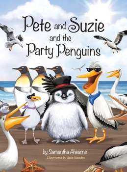 Hardcover Pete and Suzie and the Party Penguins Book