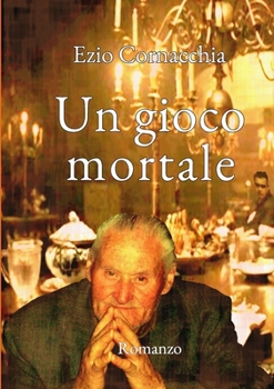Paperback Un gioco mortale [Italian] Book