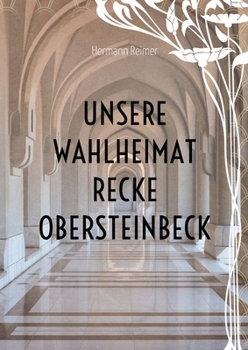 Paperback Unsere Wahlheimat Recke Obersteinbeck [German] Book