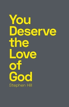 Paperback You Deserve the Love of God Book