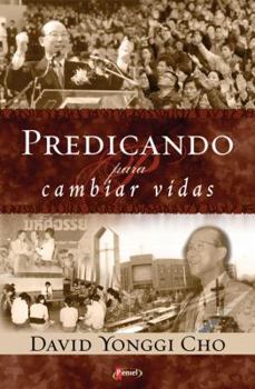 Paperback Predicando Para Cambiar Vidas [Spanish] Book