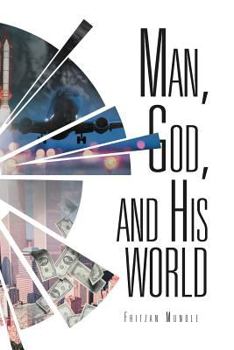 Paperback Man, God, and His World Book