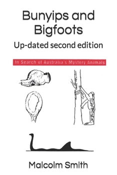 Paperback Bunyips and Bigfoots: Up-dated second edition Book