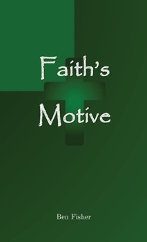 Paperback Faith's Motive Book