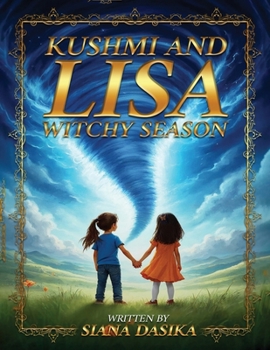 Paperback Kushmi & Lisa's Adventures: Witchy Season Book