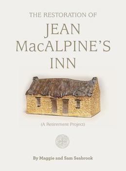 Hardcover The Restoration of Jean Macalpine's Inn Book
