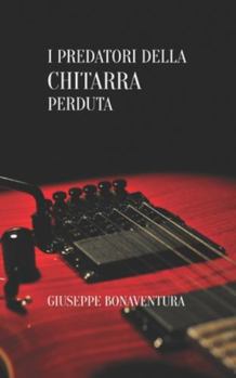Paperback I Predatori Della Chitarra Perduta [Italian] Book