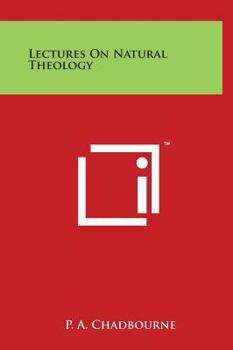 Hardcover Lectures On Natural Theology Book