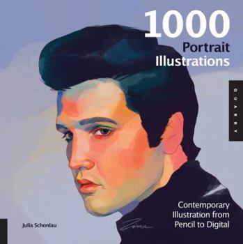 Paperback 1,000 Portrait Illustrations: Contemporary Illustration from Pencil to Digital Book
