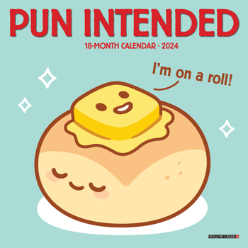 Calendar Pun Intended 2024 7 X 7 Mini Wall Calendar Book