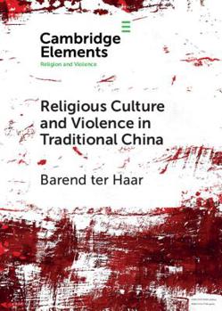 Paperback Religious Culture and Violence in Traditional China Book