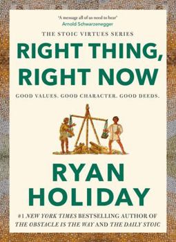 Right Thing, Right Now: Justice in an Unjust World