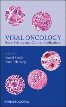 Hardcover Viral Oncology: Basic Science and Clinical Applications Book